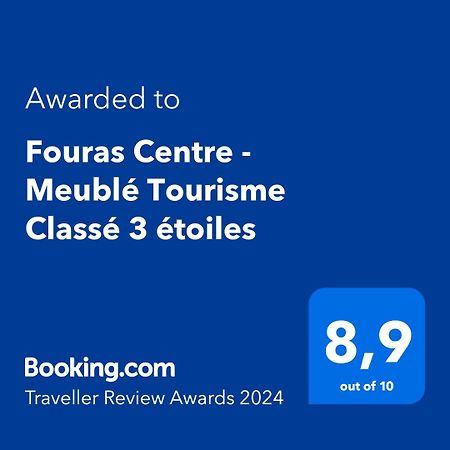 Fouras Centre - Meublé Tourisme Classé 3 étoiles Extérieur photo